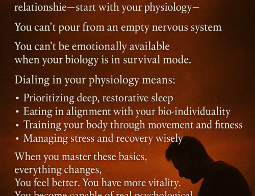 You Can’t Love Deeply from a Dysregulated Body